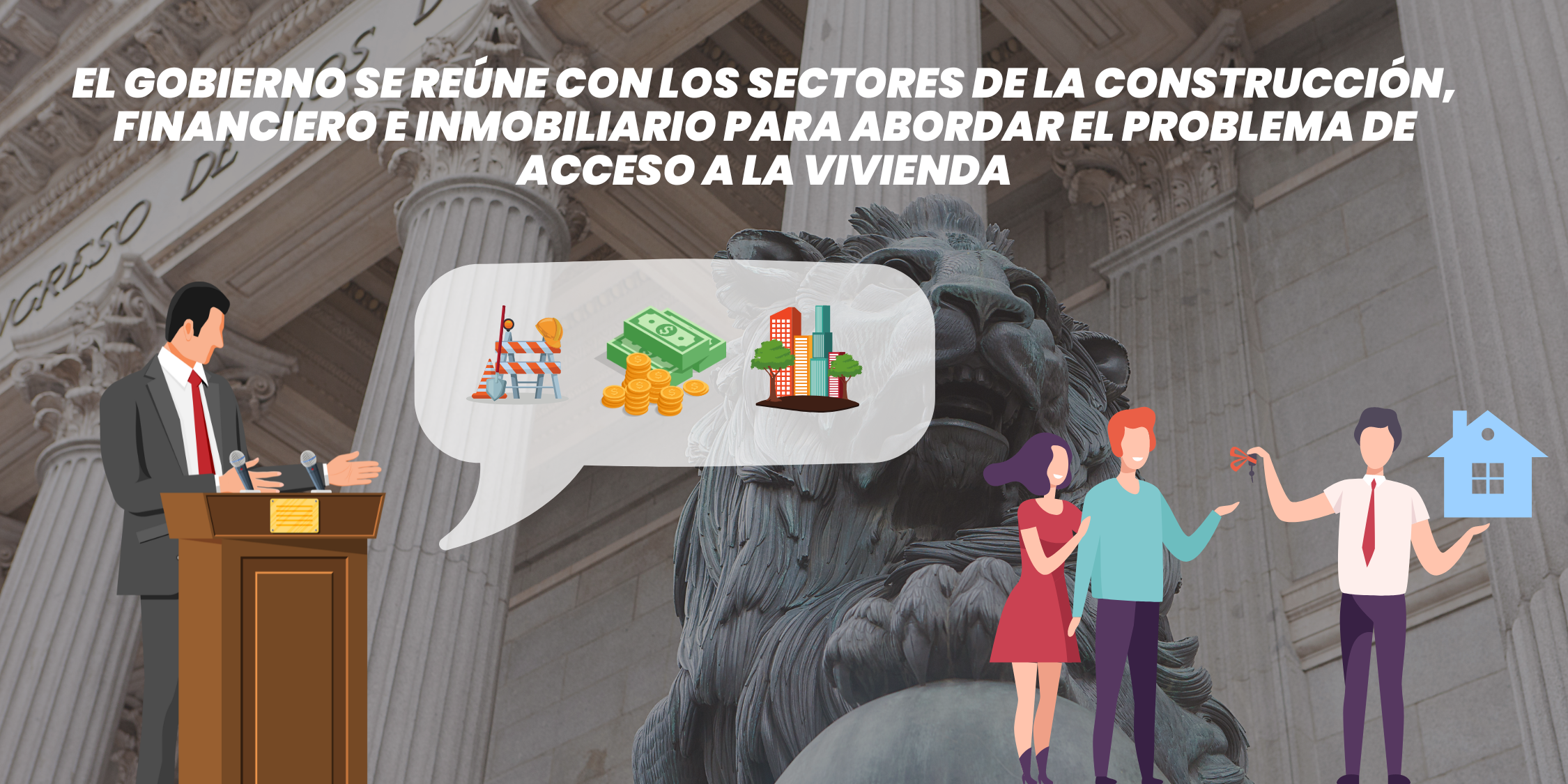 El sector se reúne con el Gobierno para abordar el problema de acceso a la vivienda